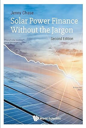 غلاف كتاب "ماليّة الطاقة الشمسية: دون مصطلحات مربكة" الطبعة الثانية؛ جيني تشيس. عبر نشرة Trevor McKendrick